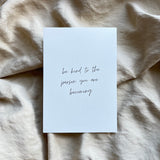 Karte "be kind"